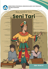 Image of Buku Panduan Guru Seni Tari Kelas XI