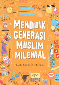 Image of Mendidik Generasi Muslim Millenial